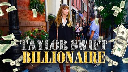 Taylor Swift Is Officially a Billionaire 