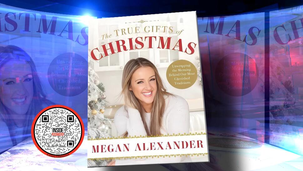 Megan Alexander's new book, "The True Gift of Christmas: Unwrapping the Meaning Behind Our Most Cherished Traditions."